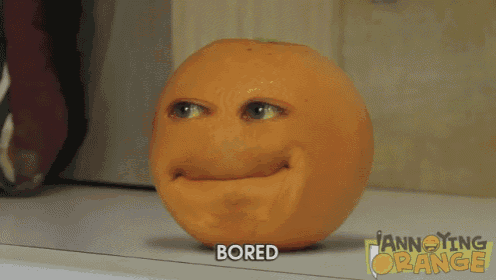 BORED