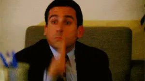 Michael Scott No Gif when someone is talking about plans in front of someone not invited