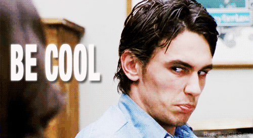 Be cool James Franco