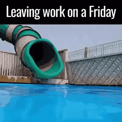 Leaving work on a Friday