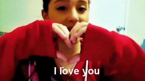 I love you