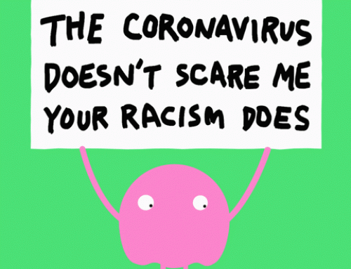 Coronavirus will go away… what about racism?