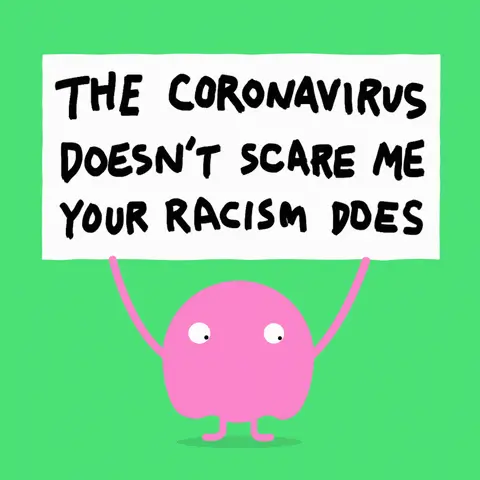 Coronavirus will go away... what about racism?