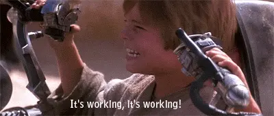 It’s working! (Star Wars)