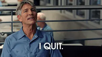 I Quit
