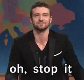 Oh Stop It (Justin Timberlake)