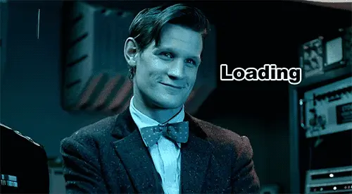 Loading… Wait. (Doctor Who)